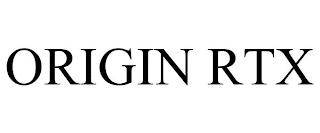 ORIGIN RTX trademark