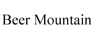 BEER MOUNTAIN trademark