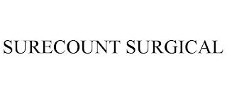 SURECOUNT SURGICAL trademark