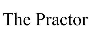 THE PRACTOR trademark