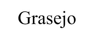 GRASEJO trademark