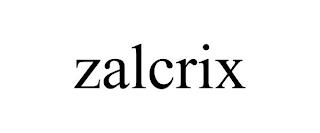 ZALCRIX trademark