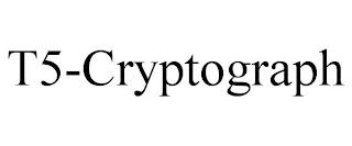 T5-CRYPTOGRAPH trademark