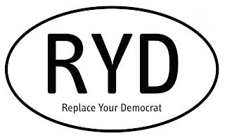 RYD REPLACE YOUR DEMOCRAT trademark