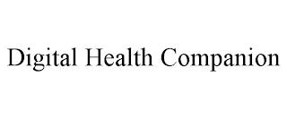 DIGITAL HEALTH COMPANION trademark