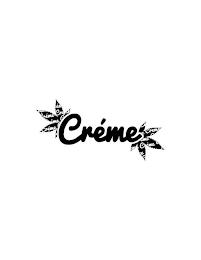 CRÉME trademark