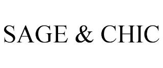 SAGE & CHIC trademark