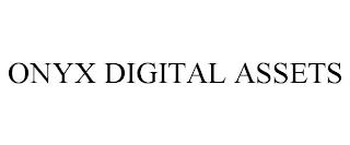 ONYX DIGITAL ASSETS trademark