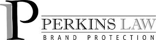 IP PERKINS LAW BRAND PROTECTION trademark