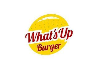 WHAT'S UP BURGER trademark