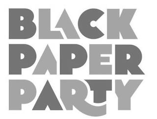 BLACK PAPER PARTY trademark