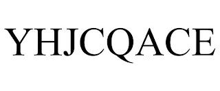 YHJCQACE trademark