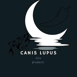 CANIS LUPUS FIRE PRODUCTS trademark