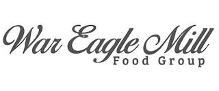 WAR EAGLE MILL FOOD GROUP trademark