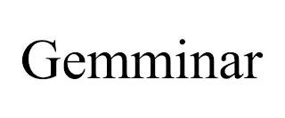 GEMMINAR trademark