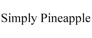 SIMPLY PINEAPPLE trademark