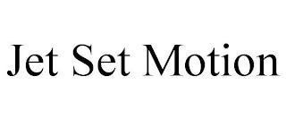 JET SET MOTION trademark