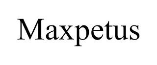 MAXPETUS trademark