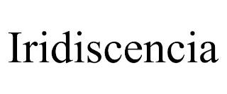 IRIDISCENCIA trademark