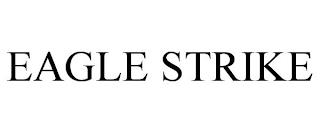 EAGLE STRIKE trademark