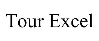 TOUR EXCEL trademark