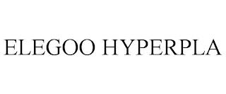 ELEGOO HYPERPLA trademark