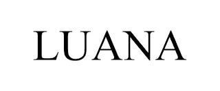 LUANA trademark