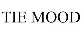 TIE MOOD trademark