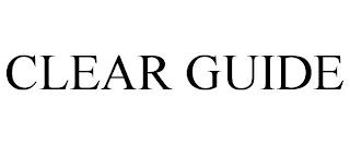 CLEAR GUIDE trademark