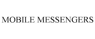 MOBILE MESSENGERS trademark