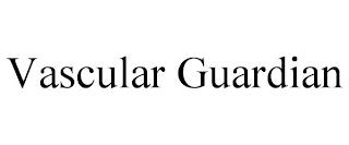 VASCULAR GUARDIAN trademark