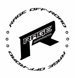 R RAGE OFF-ROAD RAGE OFF-ROAD RAGE OFF-ROAD trademark