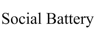 SOCIAL BATTERY trademark