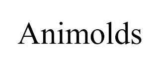 ANIMOLDS trademark