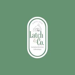 LATCH & CO. SINCE 2023 LACTATION SERVICES & BOUTIQUE trademark