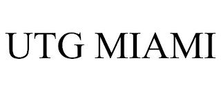 UTG MIAMI trademark