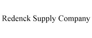 REDENCK SUPPLY COMPANY trademark