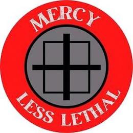 MERCY LESS LETHAL trademark