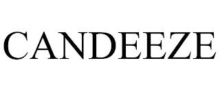 CANDEEZE trademark