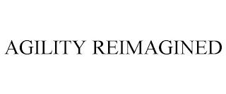 AGILITY REIMAGINED trademark