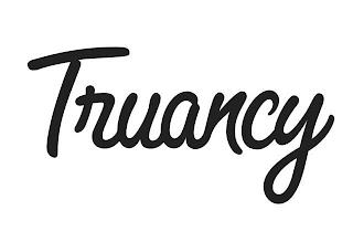 TRUANCY trademark