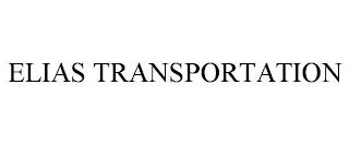 ELIAS TRANSPORTATION trademark