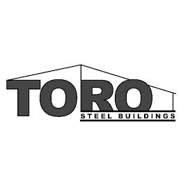 TORO STEEL BUILDINGS trademark