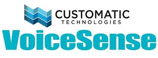 CUSTOMATIC TECHNOLOGIES VOICESENSE trademark