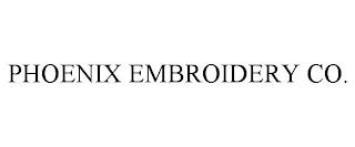 PHOENIX EMBROIDERY CO. trademark