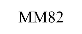 MM82 trademark