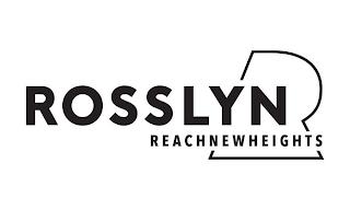 ROSSLYN R REACHNEWHEIGHTS trademark