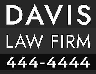 DAVIS LAW FIRM 444-4444 trademark