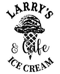 LARRY'S ICE CREAM & CAFE trademark