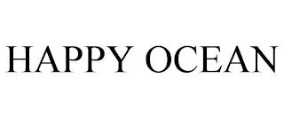 HAPPY OCEAN trademark